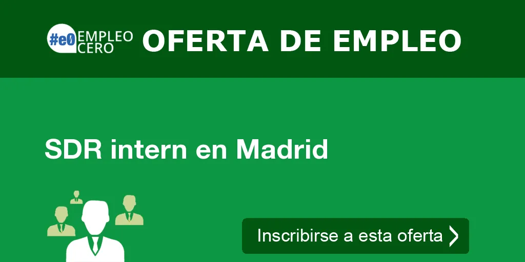 SDR intern en Madrid