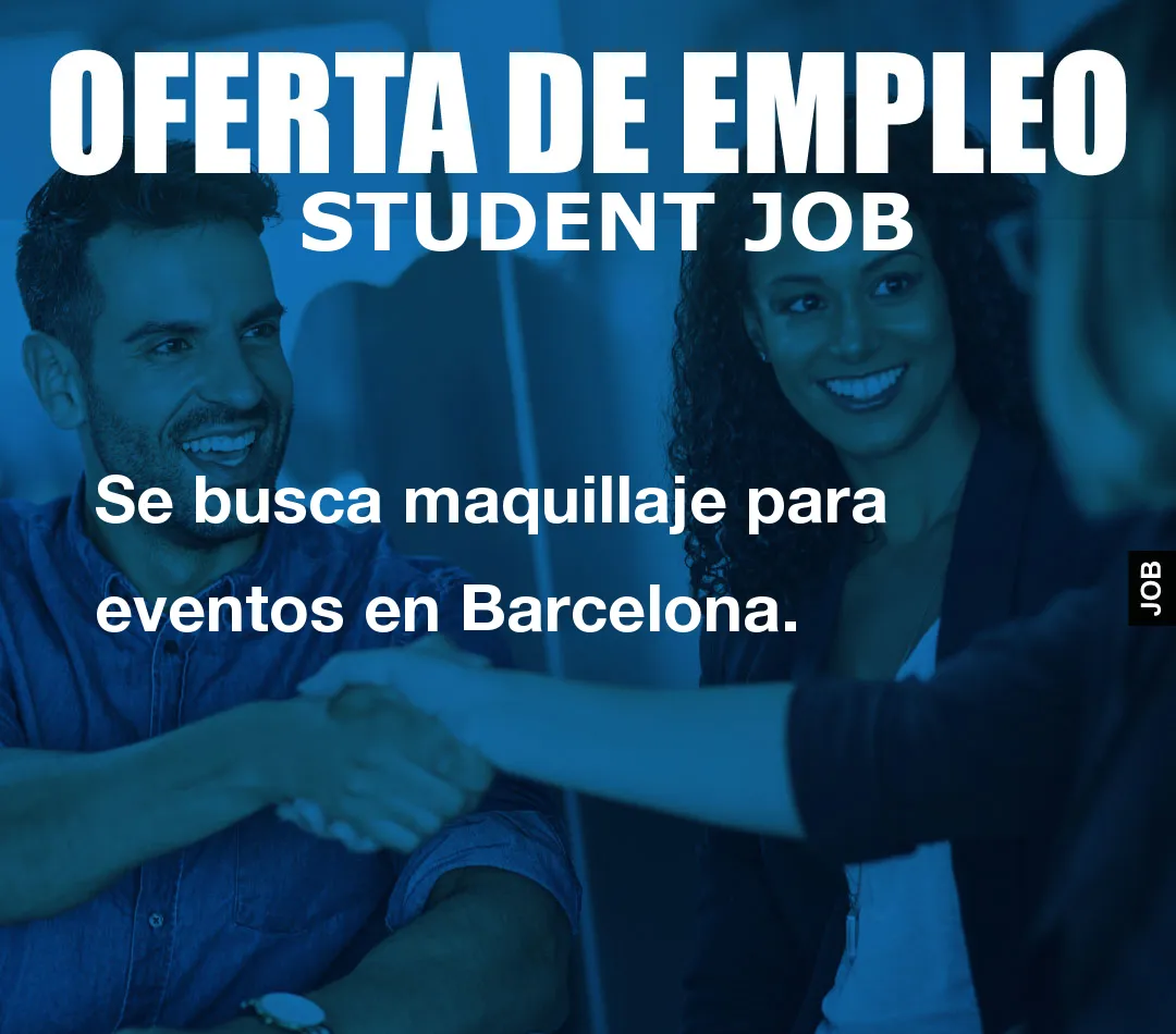 Se busca maquillaje para eventos en Barcelona.