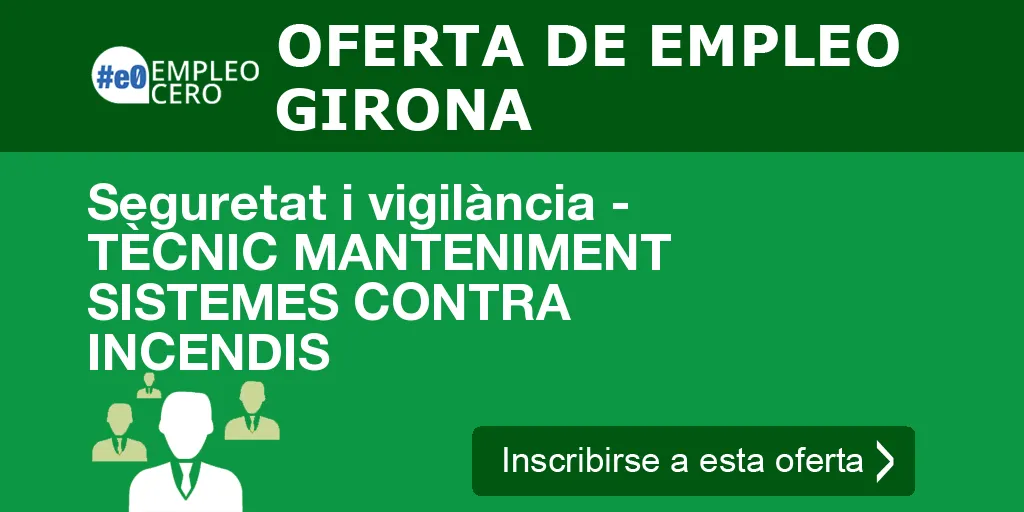 Seguretat i vigilància - TÈCNIC MANTENIMENT SISTEMES CONTRA INCENDIS Seguretat i vigilància - TÈCNIC MANTENIMENT SISTEMES CONTRA INCENDIS