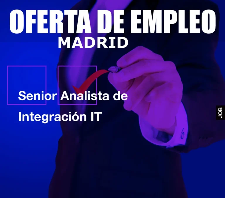 Senior Analista de Integración IT