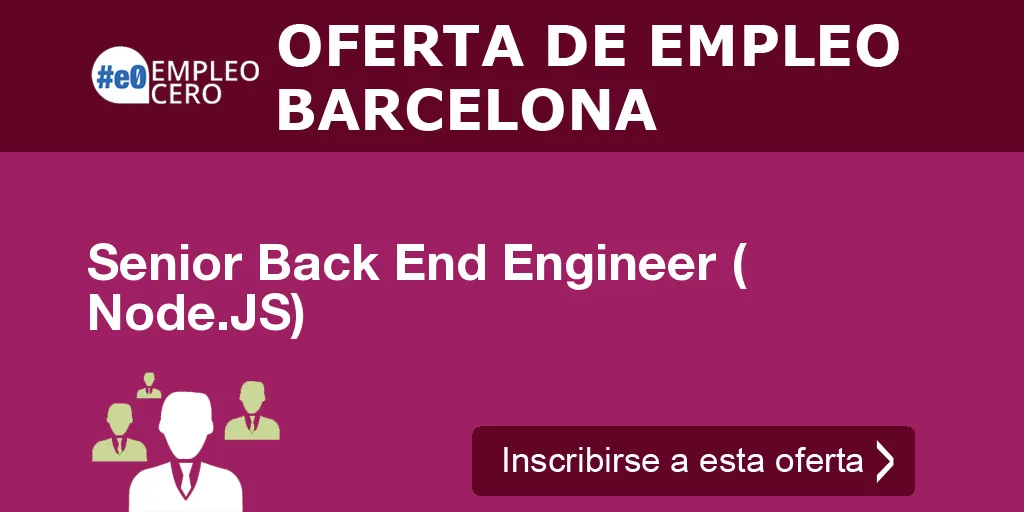 Senior Back End Engineer ( Node.JS) Senior Back End Engineer ( Node.JS)