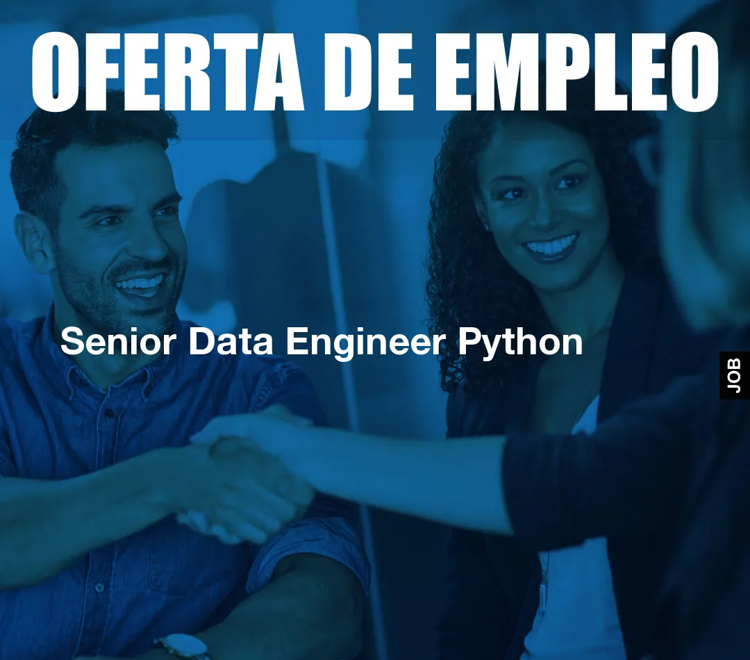 Senior Data Engineer Python Senior Data Engineer Python