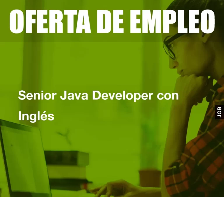 Senior Java Developer con Inglés