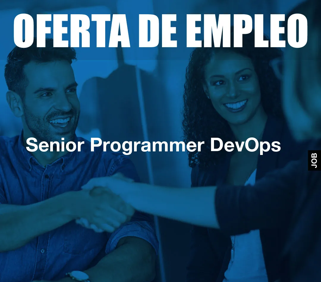 Senior Programmer DevOps Senior Programmer DevOps