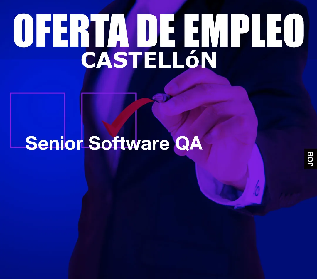 Senior Software QA
