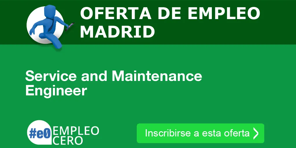 Service and Maintenance Engineer Service and Maintenance Engineer
