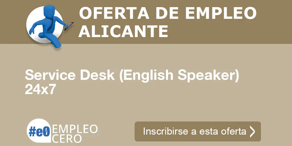 Service Desk (English Speaker) 24x7 Service Desk (English Speaker) 24x7