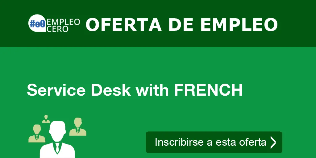 Service Desk with FRENCH Service Desk with FRENCH
