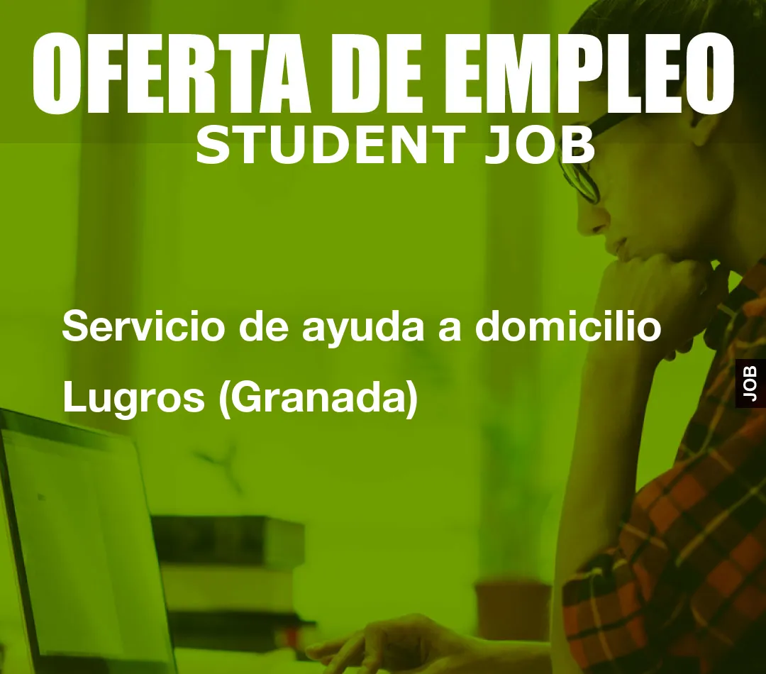 Servicio de ayuda a domicilio Lugros (Granada)