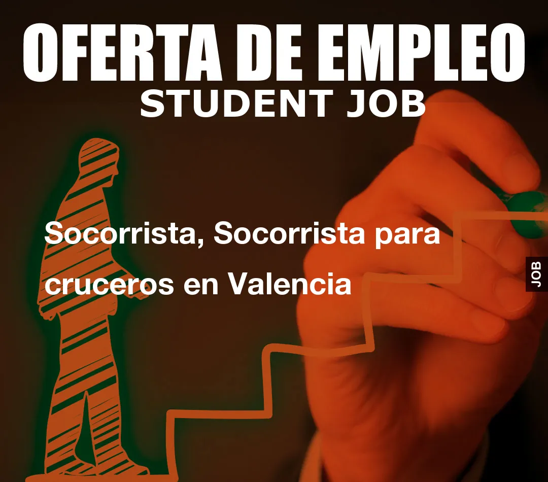 Socorrista, Socorrista para cruceros en Valencia