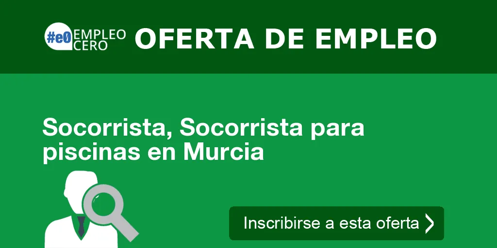 Socorrista, Socorrista para piscinas en Murcia