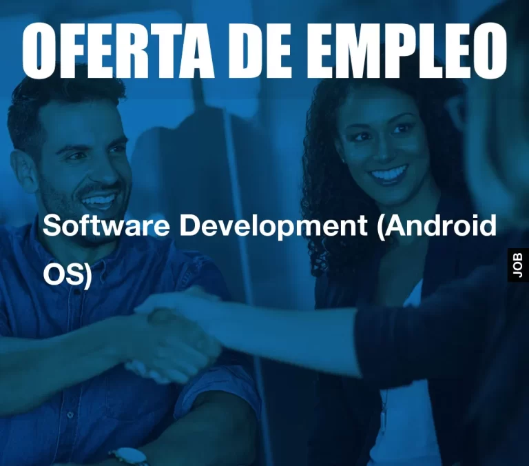 Software Development (Android OS)