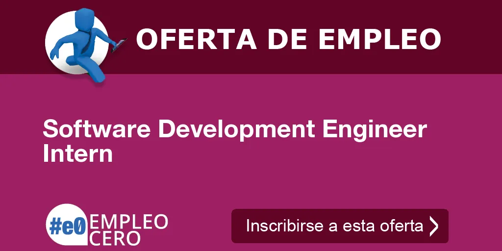 Software Development Engineer Intern Software Development Engineer Intern