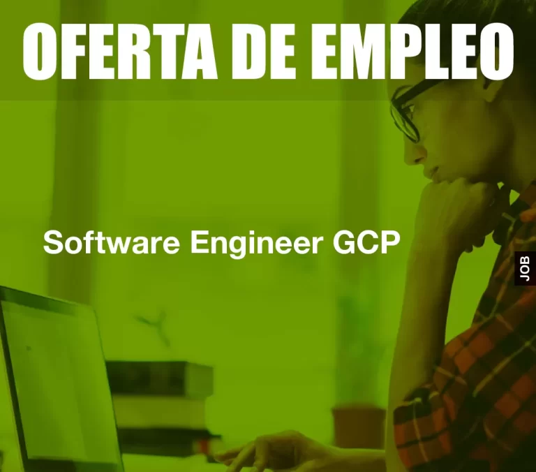Software Engineer GCP