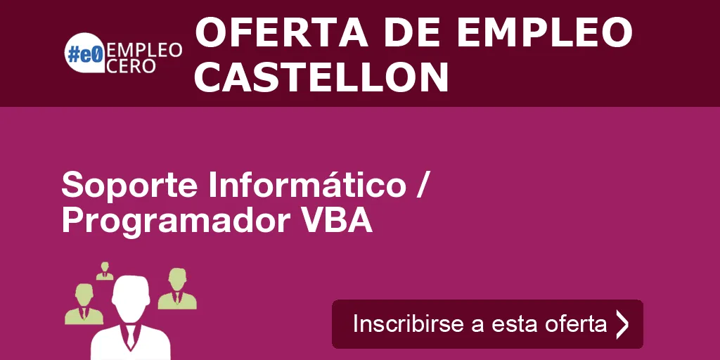 Soporte Informático / Programador VBA Soporte Informático / Programador VBA