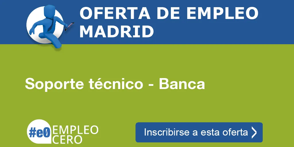 Soporte técnico - Banca Soporte técnico - Banca