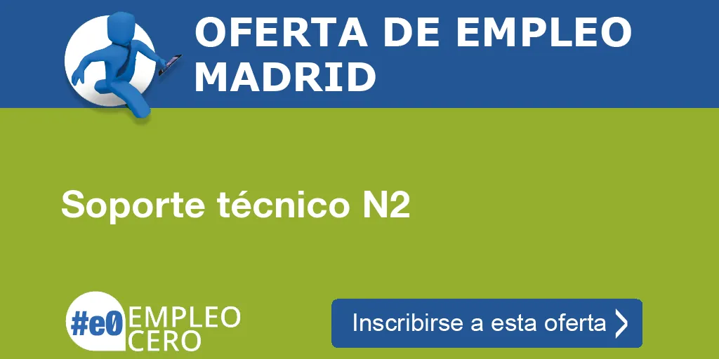 Soporte técnico N2 Soporte técnico N2