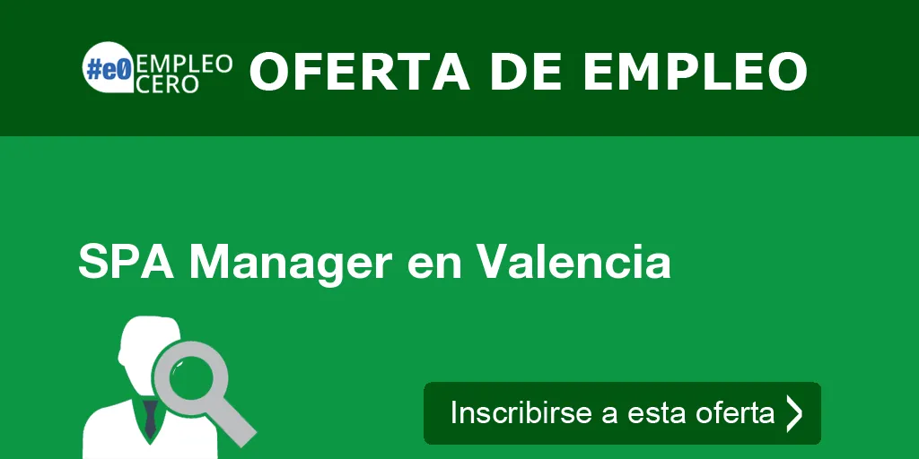 SPA Manager en Valencia SPA Manager en Valencia