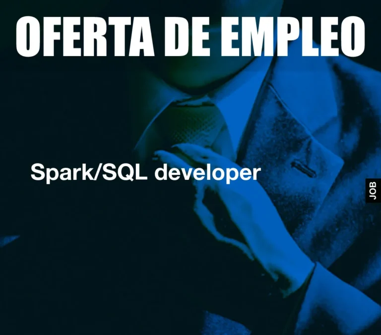 Spark/SQL developer