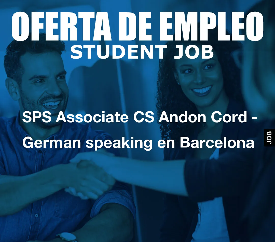 SPS Associate CS Andon Cord – German speaking en Barcelona
