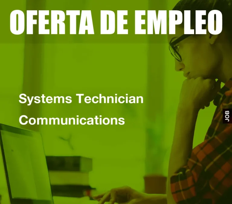 Systems Technician Communications