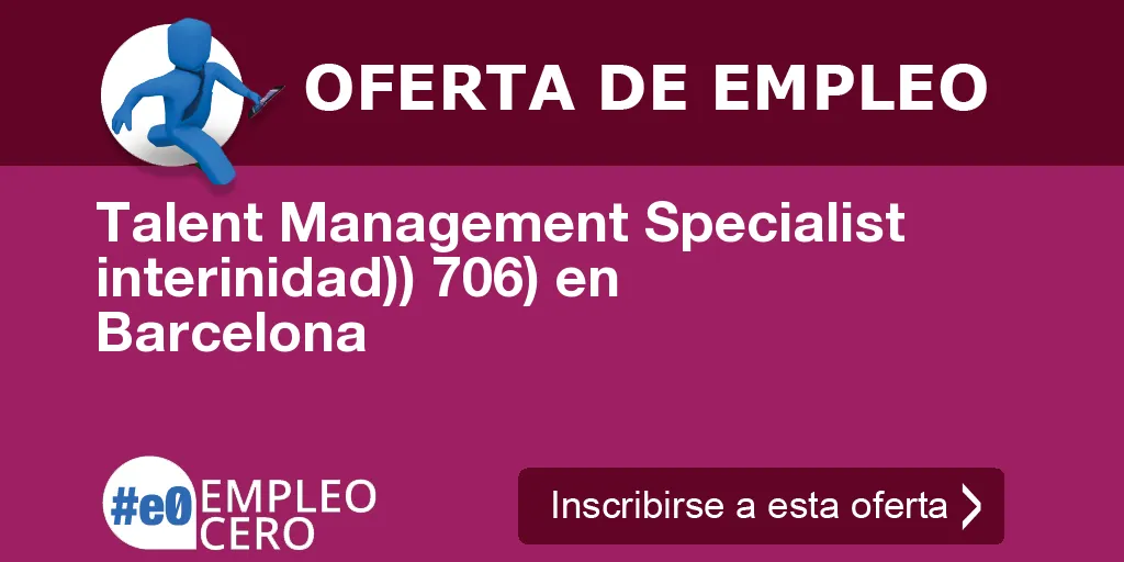 Talent Management Specialist interinidad)) 706) en Barcelona