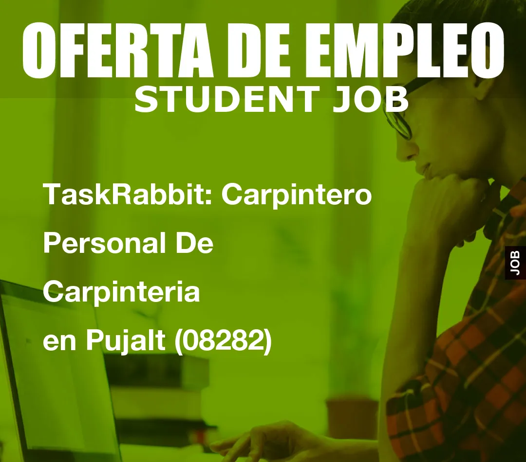 TaskRabbit: Carpintero Personal De Carpinteria en Pujalt (08282)