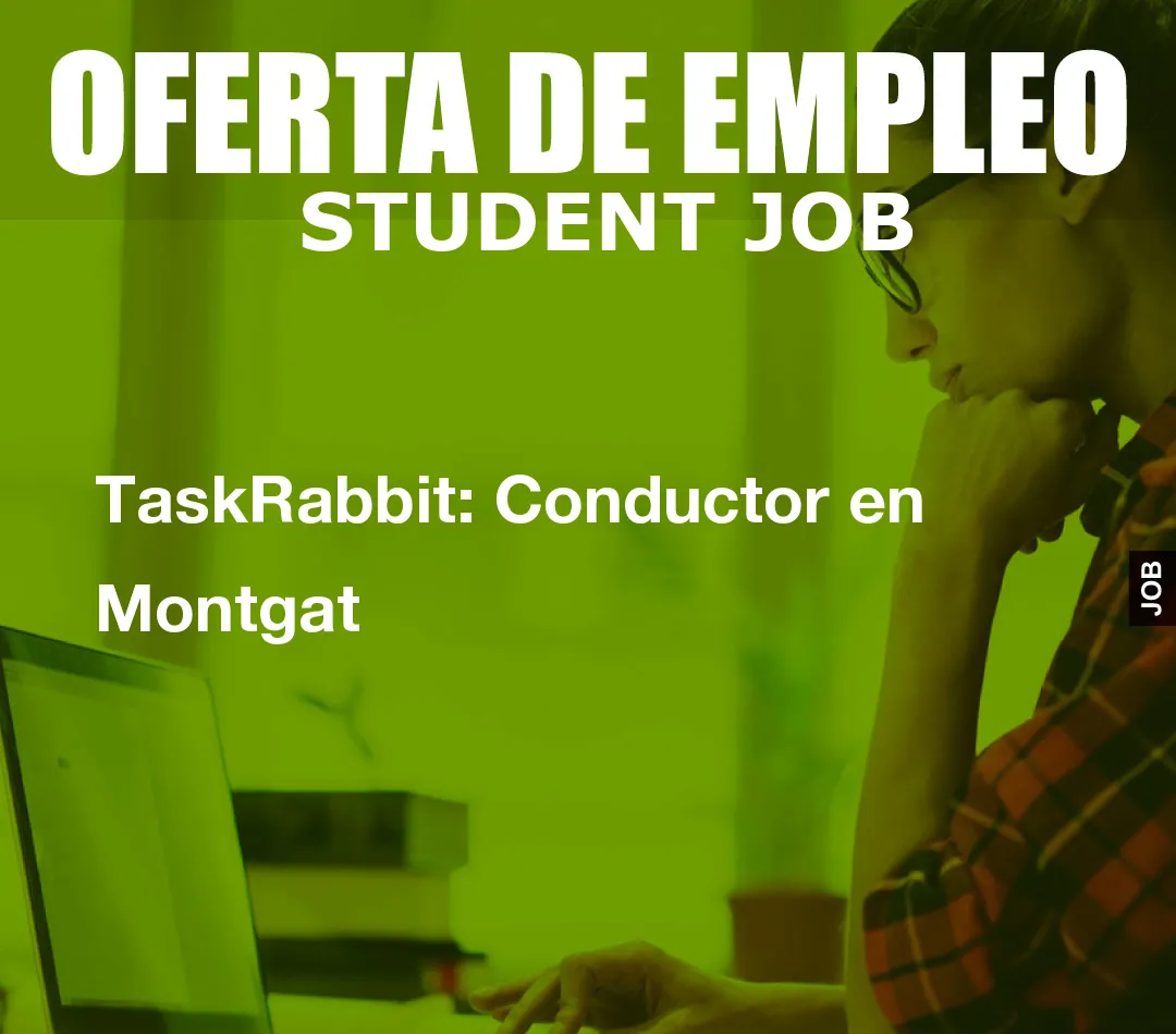 TaskRabbit: Conductor en Montgat