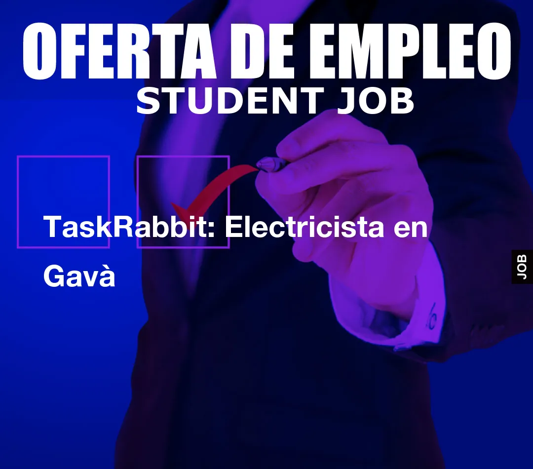 TaskRabbit: Electricista en Gav