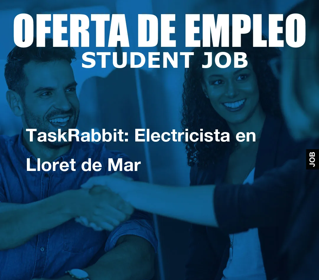 TaskRabbit: Electricista en Lloret de Mar