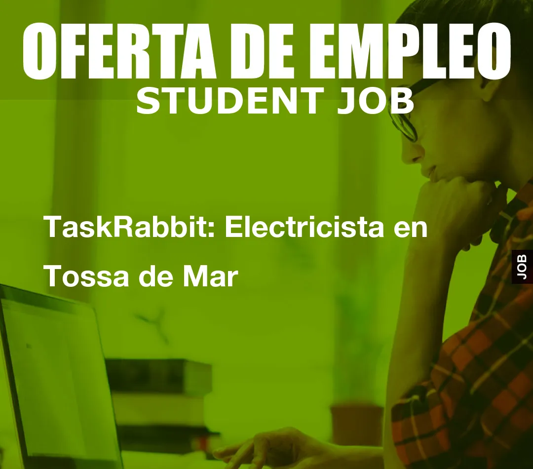 TaskRabbit: Electricista en Tossa de Mar