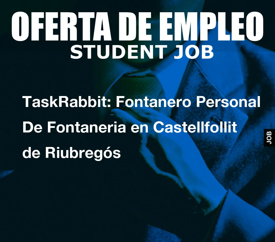 TaskRabbit: Fontanero Personal De Fontaneria en Castellfollit de Riubreg