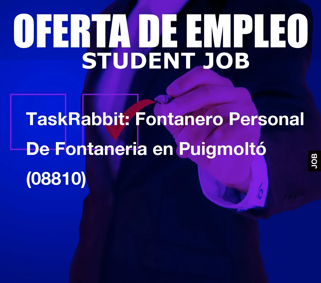 TaskRabbit: Fontanero Personal De Fontaneria en Puigmolt