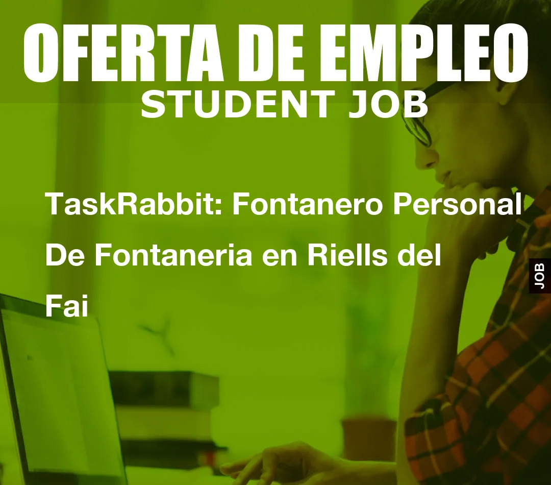 TaskRabbit: Fontanero Personal De Fontaneria en Riells del Fai