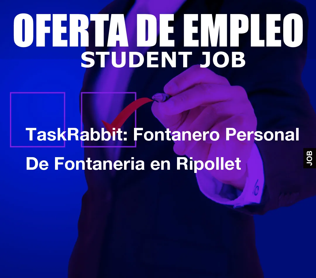 TaskRabbit: Fontanero Personal De Fontaneria en Ripollet