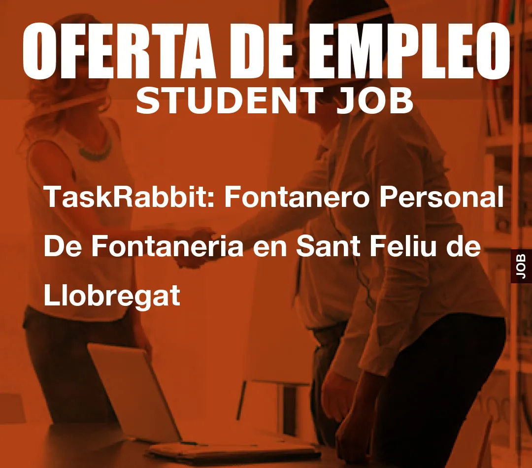 TaskRabbit: Fontanero Personal De Fontaneria en Sant Feliu de Llobregat