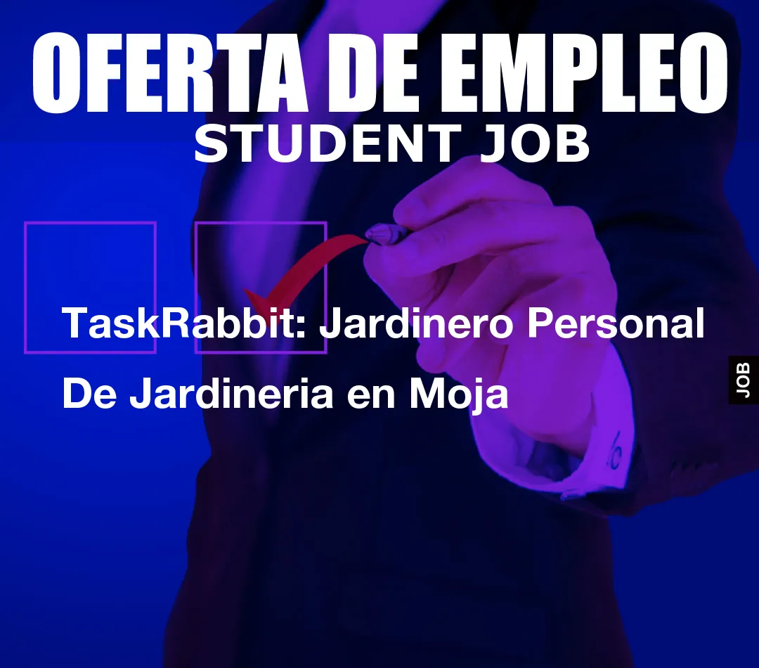TaskRabbit: Jardinero Personal De Jardineria en Moja