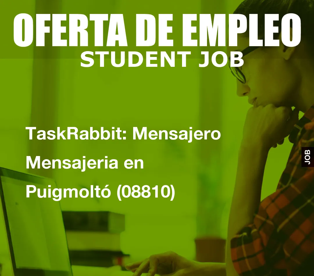 TaskRabbit: Mensajero Mensajeria en Puigmolt