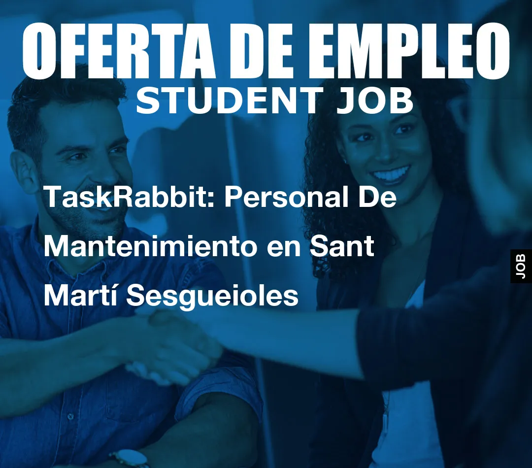 TaskRabbit: Personal De Mantenimiento en Sant Mart
