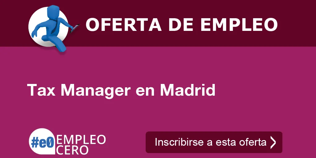 Tax Manager en Madrid