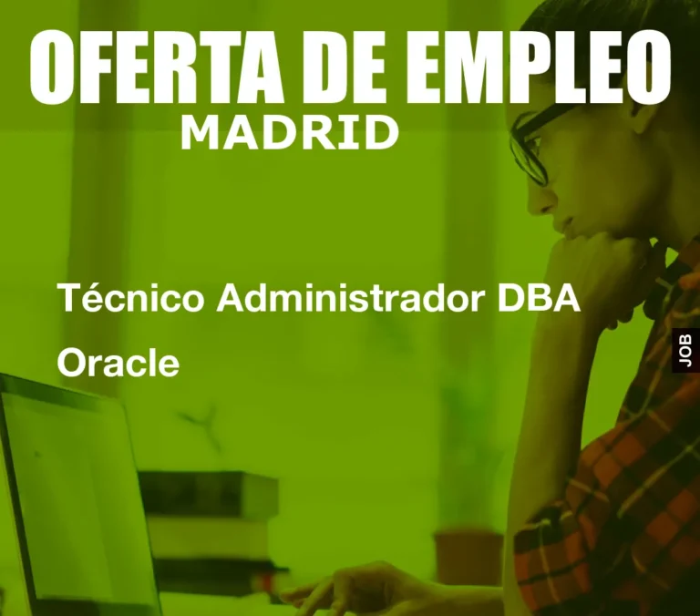 Técnico Administrador DBA Oracle