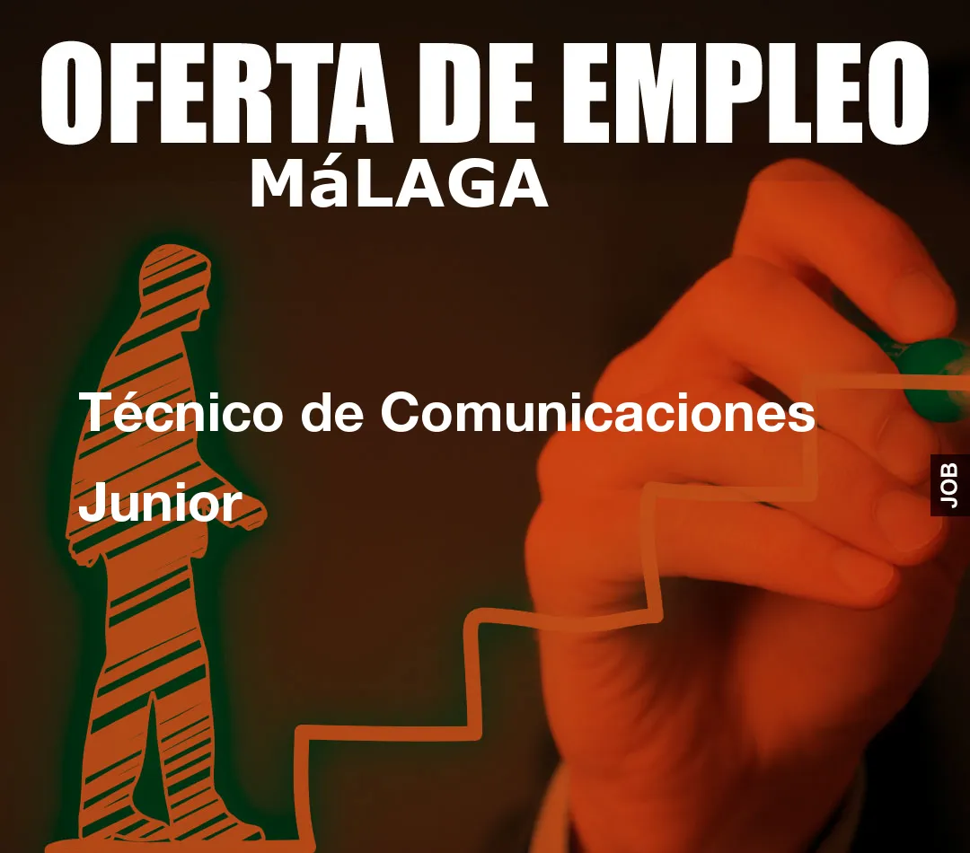 Técnico de Comunicaciones Junior