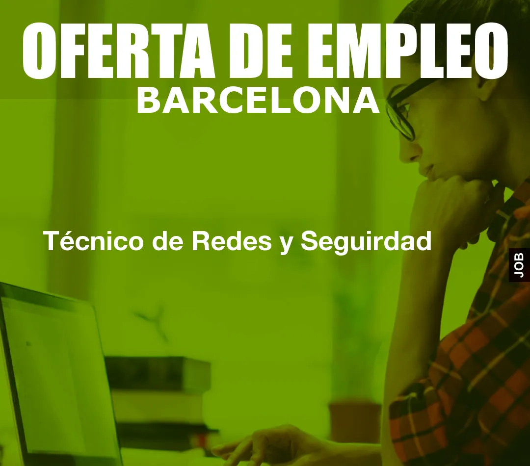 Técnico de Redes y Seguirdad