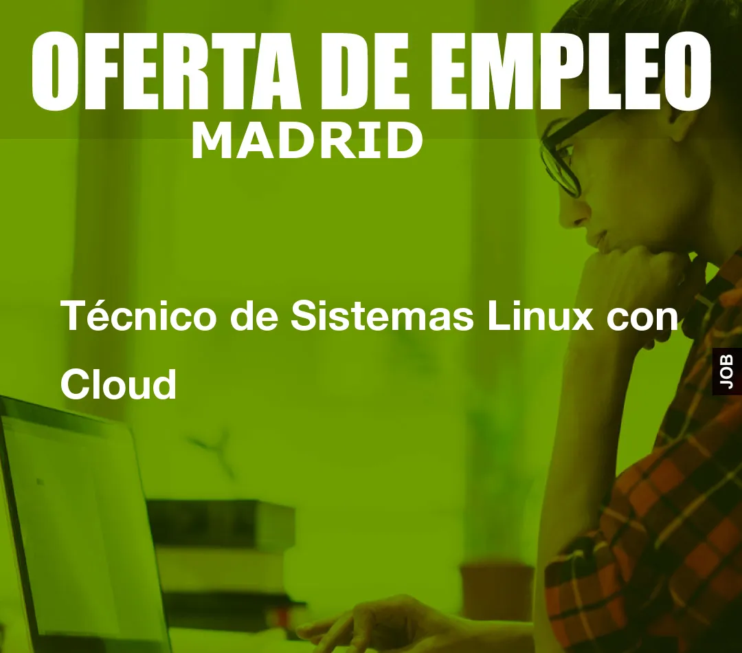Técnico de Sistemas Linux con Cloud