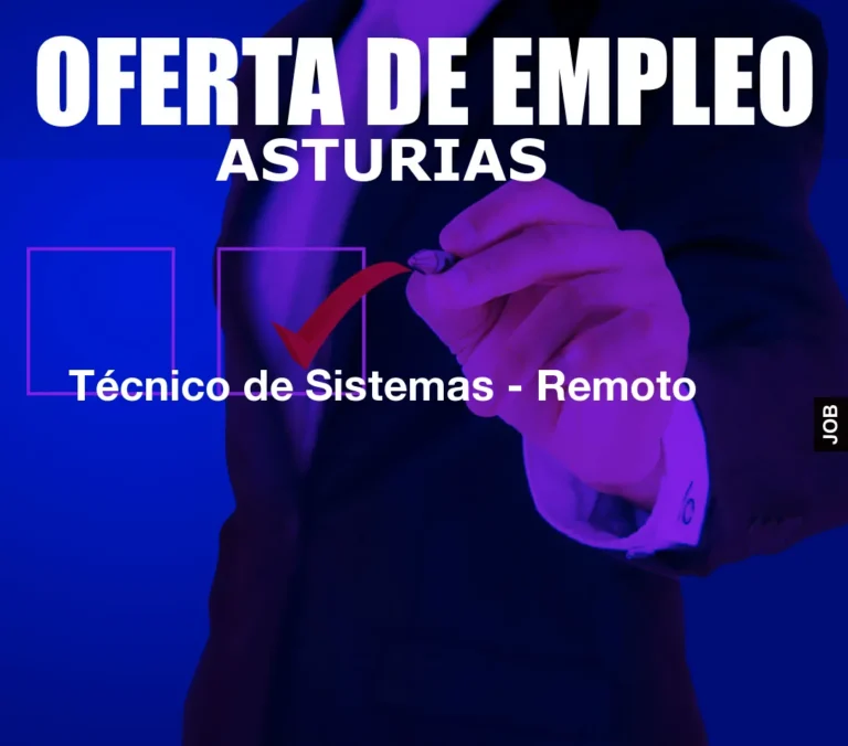 Técnico de Sistemas – Remoto