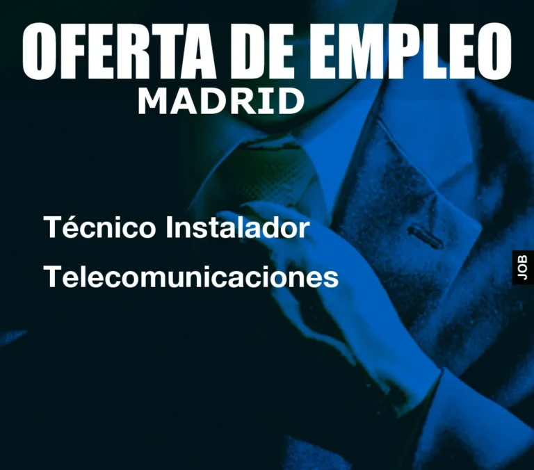 Técnico Instalador Telecomunicaciones