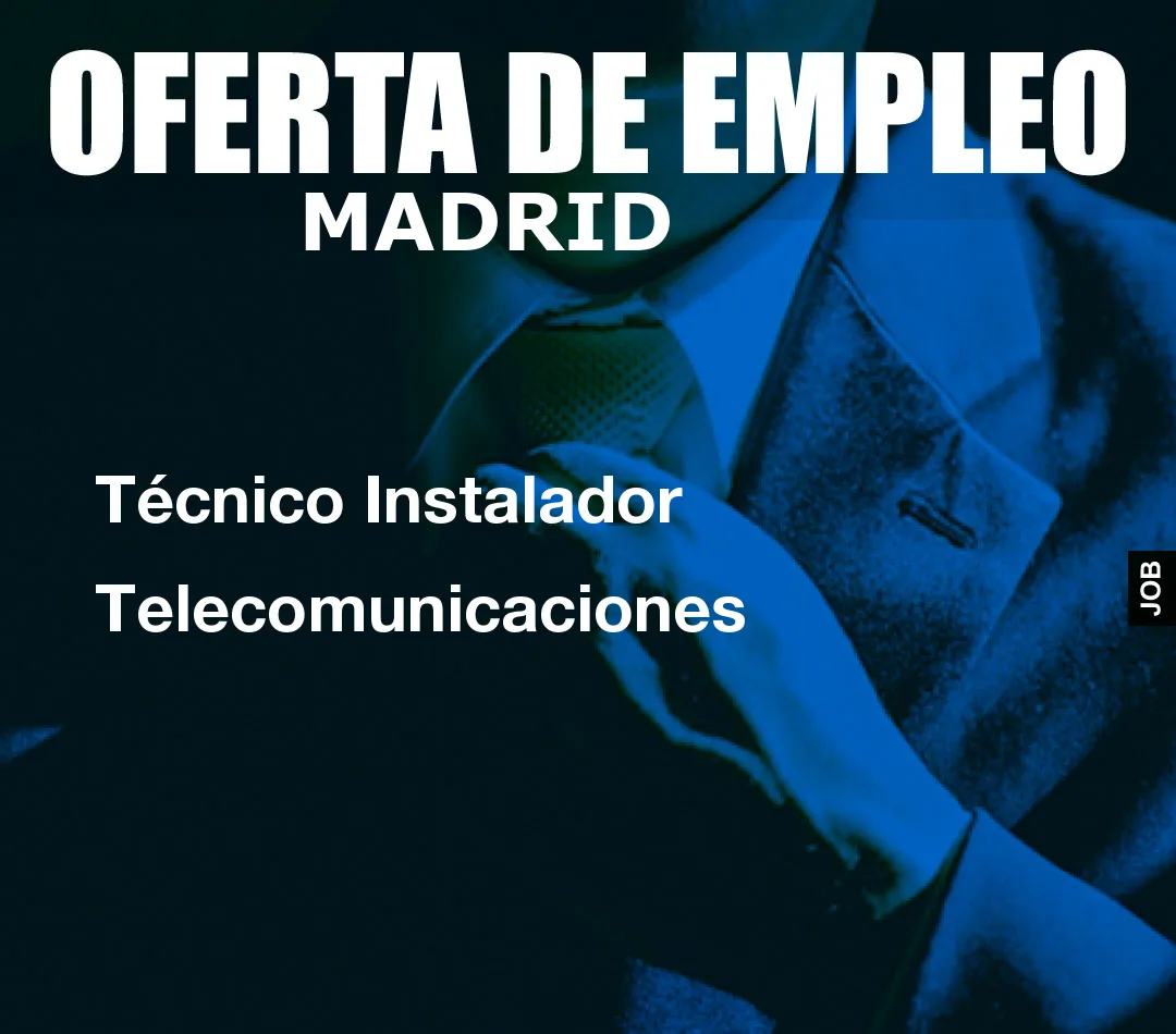 Técnico Instalador Telecomunicaciones