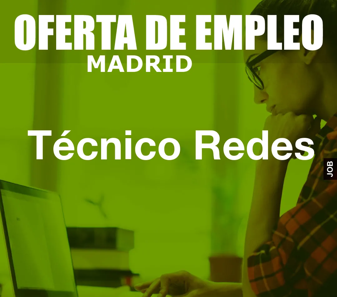 Técnico Redes Técnico Redes