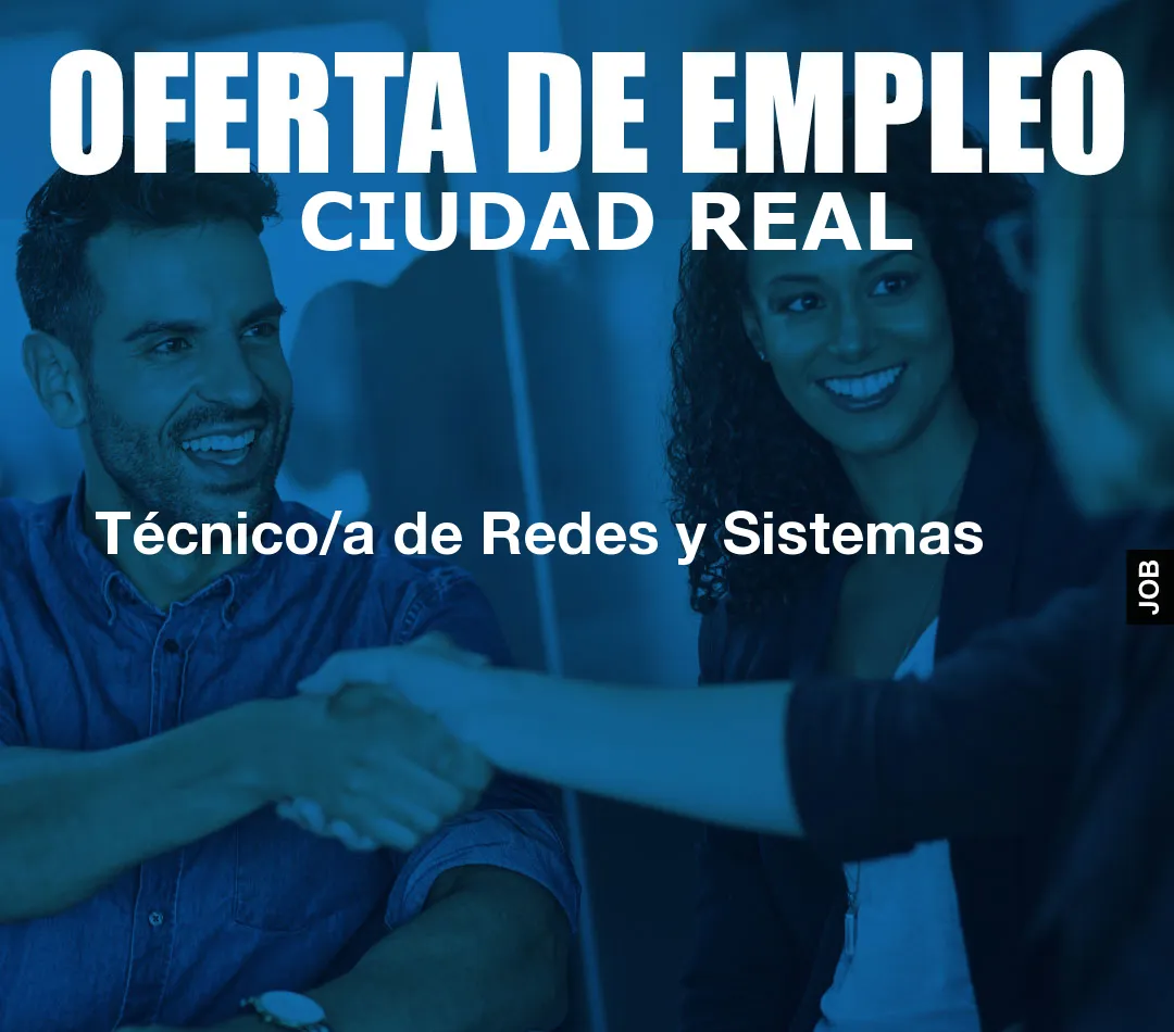 Técnico/a de Redes y Sistemas