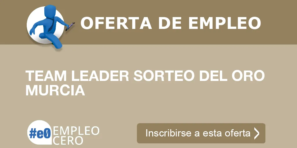 TEAM LEADER SORTEO DEL ORO MURCIA TEAM LEADER SORTEO DEL ORO MURCIA